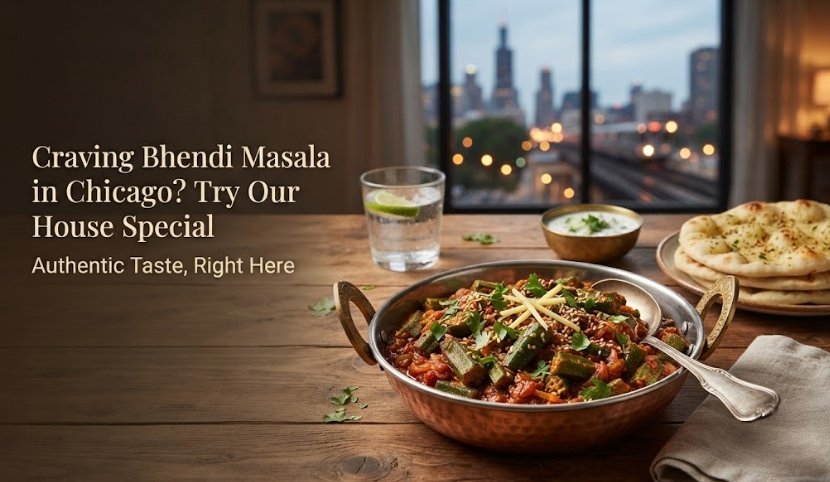 Ad for Bhendi Masala in Chicago: copper skillet of spiced vegetables on a wooden table, naan nearby, city lights in the window, and text on left.